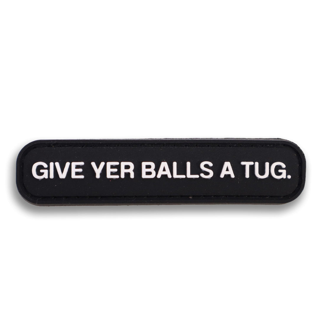 Supplies - Identification - Morale Patches - Violent Little "Give Your Balls A Tug" PVC Patch